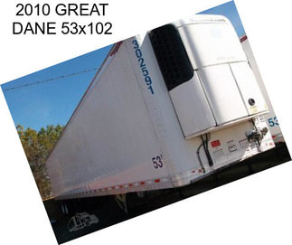 2010 GREAT DANE 53x102