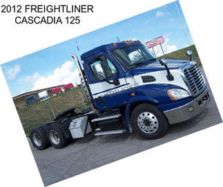 2012 FREIGHTLINER CASCADIA 125