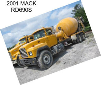 2001 MACK RD690S