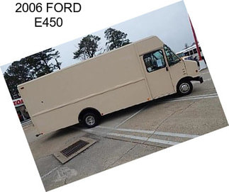 2006 FORD E450