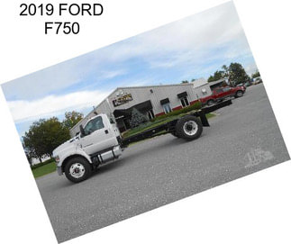 2019 FORD F750