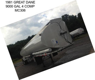 1981 GREAT DANE 9000 GAL 4 COMP MC306