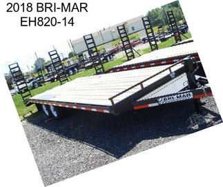 2018 BRI-MAR EH820-14