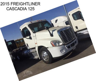 2015 FREIGHTLINER CASCADIA 125