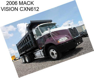 2006 MACK VISION CXN612