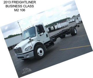 2013 FREIGHTLINER BUSINESS CLASS M2 106