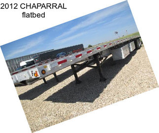 2012 CHAPARRAL flatbed