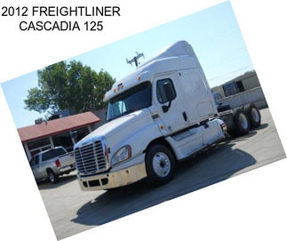 2012 FREIGHTLINER CASCADIA 125