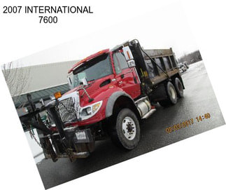 2007 INTERNATIONAL 7600