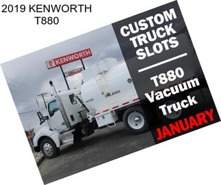 2019 KENWORTH T880