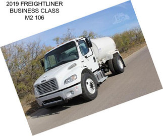 2019 FREIGHTLINER BUSINESS CLASS M2 106