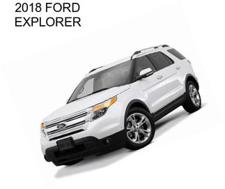 2018 FORD EXPLORER