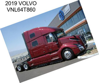 2019 VOLVO VNL64T860