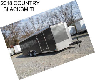 2018 COUNTRY BLACKSMITH