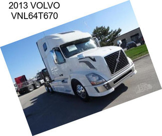 2013 VOLVO VNL64T670