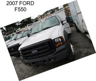 2007 FORD F550