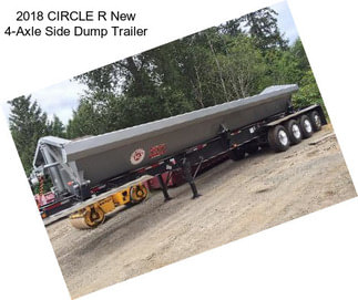 2018 CIRCLE R New 4-Axle Side Dump Trailer