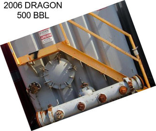 2006 DRAGON 500 BBL