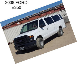 2008 FORD E350