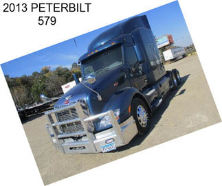 2013 PETERBILT 579