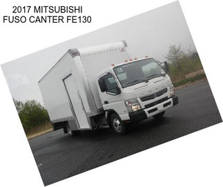 2017 MITSUBISHI FUSO CANTER FE130