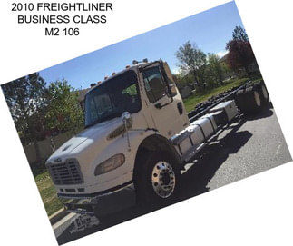 2010 FREIGHTLINER BUSINESS CLASS M2 106