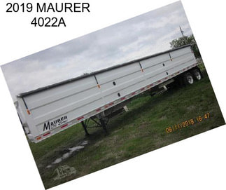 2019 MAURER 4022A