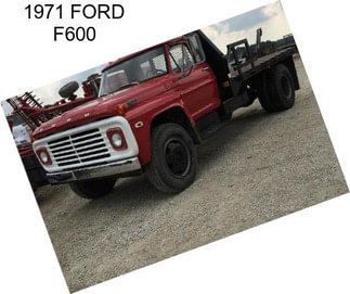 1971 FORD F600