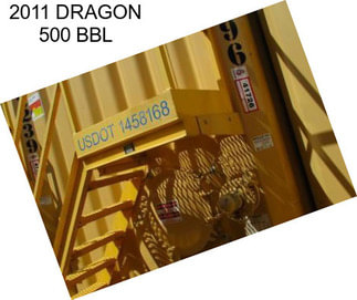 2011 DRAGON 500 BBL