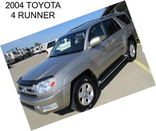 2004 TOYOTA 4 RUNNER