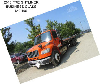 2013 FREIGHTLINER BUSINESS CLASS M2 106