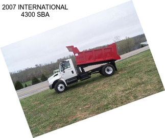 2007 INTERNATIONAL 4300 SBA