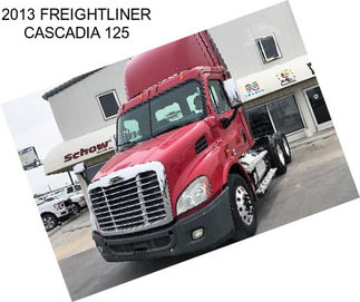 2013 FREIGHTLINER CASCADIA 125