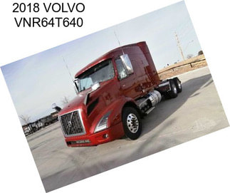 2018 VOLVO VNR64T640
