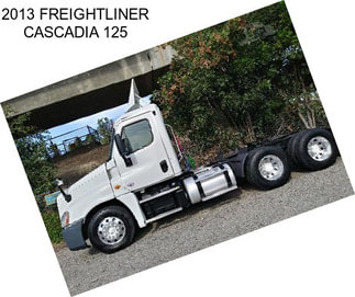 2013 FREIGHTLINER CASCADIA 125