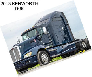 2013 KENWORTH T660