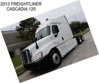 2013 FREIGHTLINER CASCADIA 125