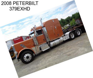 2008 PETERBILT 379EXHD