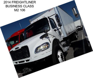 2014 FREIGHTLINER BUSINESS CLASS M2 106