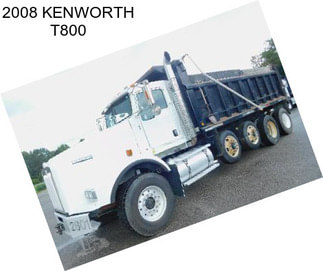 2008 KENWORTH T800