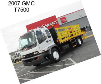 2007 GMC T7500