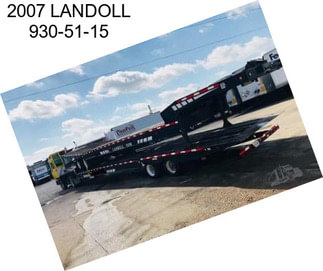 2007 LANDOLL 930-51-15