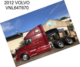 2012 VOLVO VNL64T670