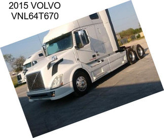 2015 VOLVO VNL64T670