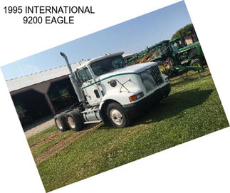 1995 INTERNATIONAL 9200 EAGLE