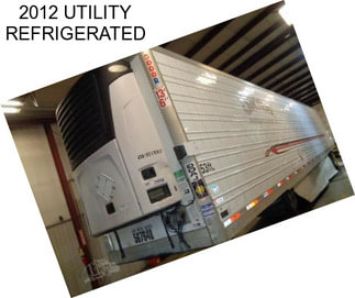 2012 UTILITY REFRIGERATED