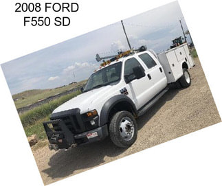 2008 FORD F550 SD