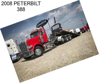 2008 PETERBILT 388