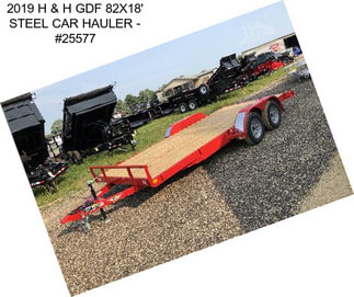 2019 H & H GDF 82\