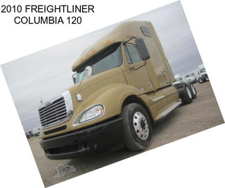 2010 FREIGHTLINER COLUMBIA 120